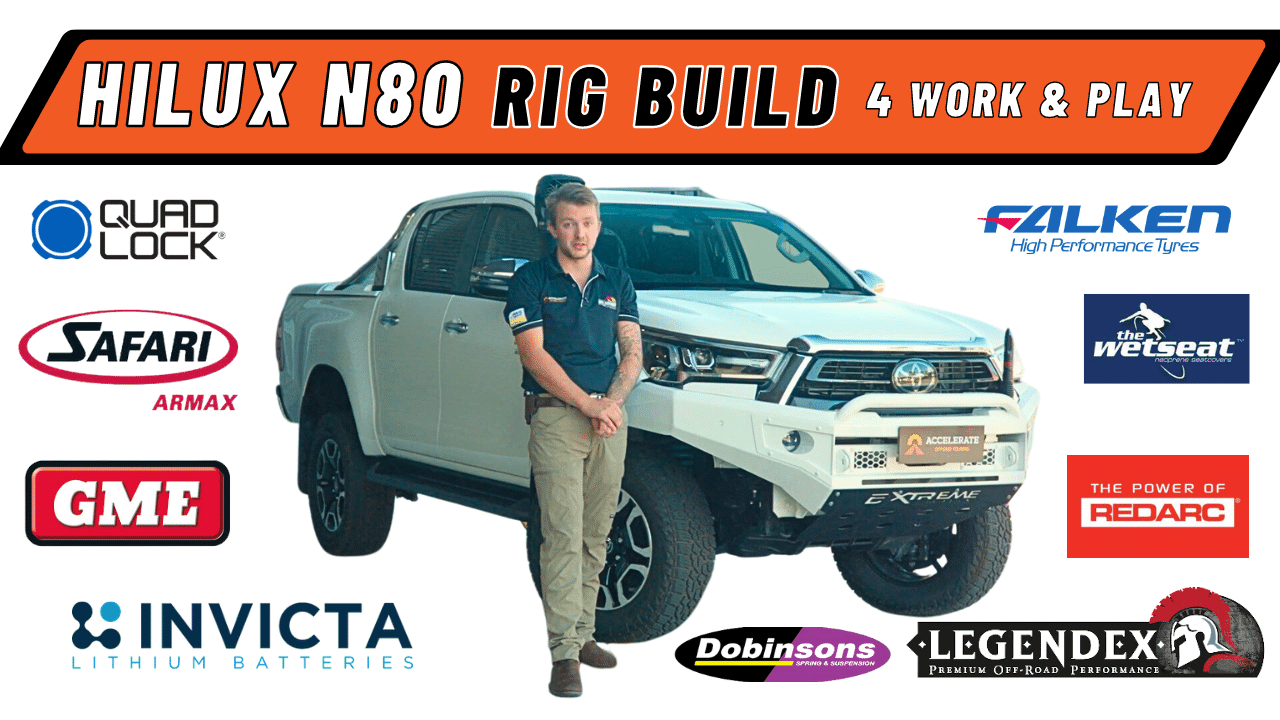 2022 N80 Toyota Hilux Built for Work & Play - Complete Rig Build